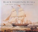Black diamonds by sea : North-East sailing colliers 1780-1880