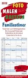 Foto, Malen, Basteln Familientimer 2012: Kalender zum Selbstgestalten. Mit 4 Spalten