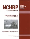 Emerging Technologies for Construction Delivery