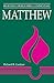 Matthew: Believers Church Bible Commentary (Believers Church Bible Commentary Series)