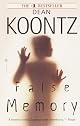 False Memory (Dean Koontz)