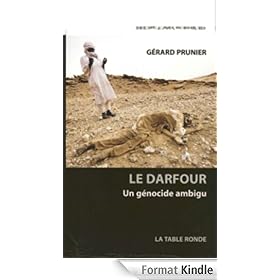 Le Darfour: Un g�nocide ambigu