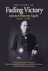 Fading Victory: The Diary of Admiral Matome Ugaki, 1941-1945