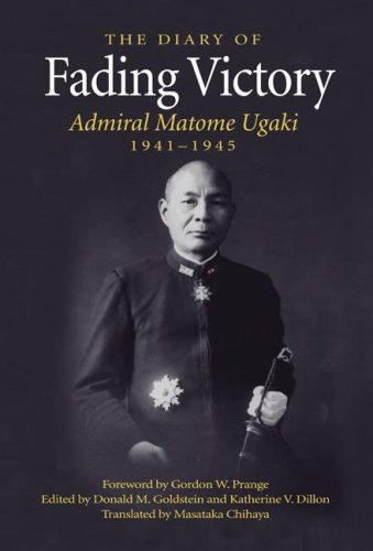 fading victory the diary of admiral matome ugaki 1941 1945