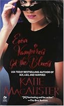 Even Vampires Get the Blues (Signet Eclipse)