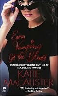 Even Vampires Get the Blues (The Dark Ones, Book 4)