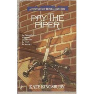 Pay the Piper (A Pennyfoot Hotel Mystery)