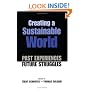 Creating a Sustainable World: Past Experience/future Struggle