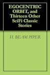 EGOCENTRIC ORBIT, and Thirteen Other...