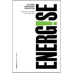 Energise!: A Future for Energy Innovation (Beautiful Special)