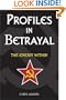 Profiles In Betrayal: The Enemy Within
