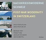 Post-War Modernity in Switzerland