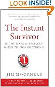 The Instant Survivor