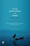The river of lost footsteps : a personal history of Burma