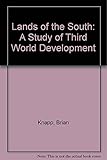 Lands of the south : a study of Third World development