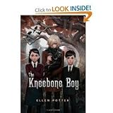 Ellen Potter'sThe Kneebone Boy [Hardcover](2010)