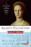 Rashi's Daughters, Book II: Miriam