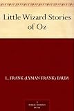 Little Wizard Stories of Oz
