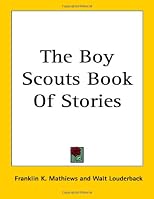 The Boy Scouts Book of Stories
