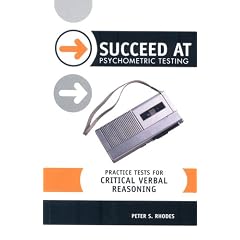Practice Tests for Critical Verbal Reasoning (Succeed at Psychometric Testing)
