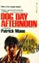 Dog day afternoon