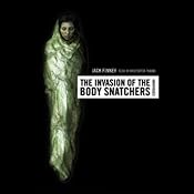 The Invasion of the Body Snatchers | [Jack Finney]