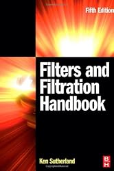 Filters and Filtration Handbook, Fifth Edition
