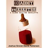 Baby Teeth: A Blood Calling Novelette