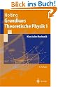 Grundkurs Theoretische Physik 1: Klassische Mechanik (Springer-Lehrbuch)