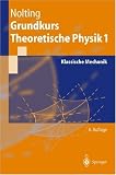 Grundkurs Theoretische Physik: Band 1: Klassische Mechanik - Wolfgang Nolting