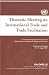 Thematic Meeting on International Trade and Trade Facilitation: As Part of the Preparatory Process for the Midterm Review of the Almaty Programme of Action (Ulaanbaatar, Mongolia, 30-31 August 2007)