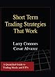 Short Term Trading Strategies That Work