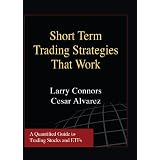 Short Term Trading Strategies That Work