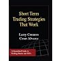 Short Term Trading Strategies That Work