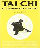 Tai Chi El Fundamento Supremo (Spanish Edition)