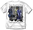 Just Another Day - Law Enforcement