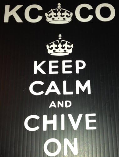 Keep Calm And Chive On Decal , KCCO Decal