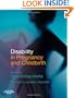 Disability in Pregnancy and Childbirth, 1e