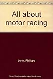 All about motor racing