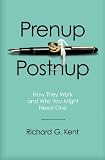 Prenup/Postnup: How They Work and Why You Might Need One