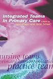 Integrated teams in primary care