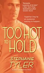 Too Hot to Hold: A Novel