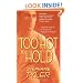 Too Hot to Hold: (Navy Seals, Book 2)