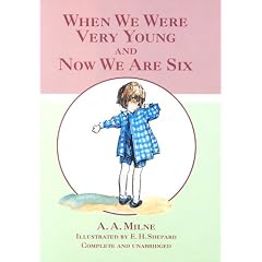 When We Were Very Young: AND Now We are Six (Winnie the Pooh)