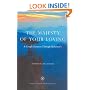 The Majesty of Your Loving; A Couple's Journey Through Alzheimer's
