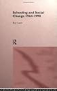Schooling and Social Change 1964-1990