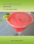 Raw Epicurean Beverages - 101 Fresh Organic Recipes