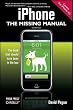 iPhone: The Missing Manual: Covers the iPhone 3G
