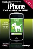 iPhone: The Missing Manual: Covers the iPhone 3G
