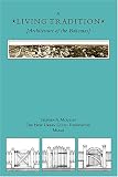 A Living Tradition [Architecture of the Bahamas]